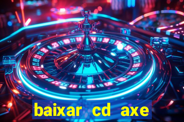 baixar cd axe bahia 2000 gratis