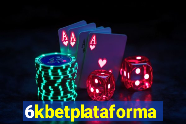 6kbetplataforma
