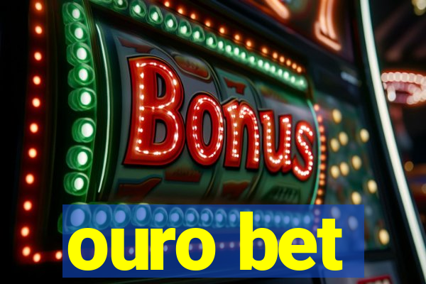 ouro bet
