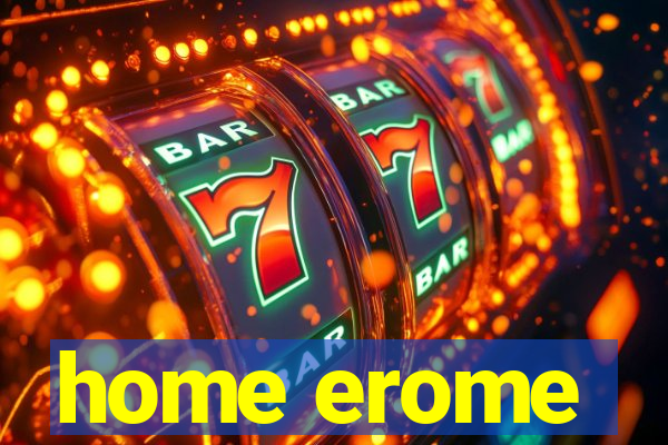 home erome