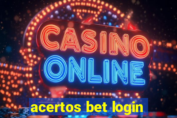 acertos bet login