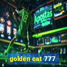 golden cat 777