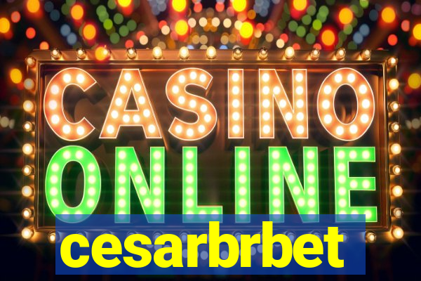 cesarbrbet