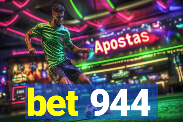bet 944