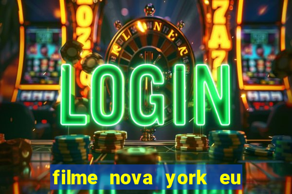 filme nova york eu te amo