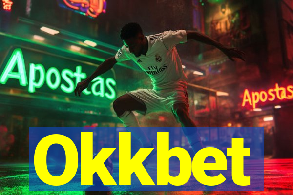 Okkbet