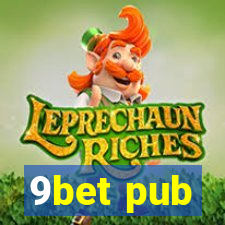 9bet pub