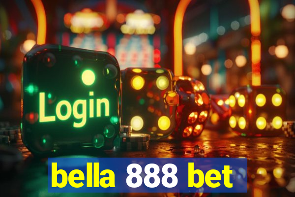 bella 888 bet