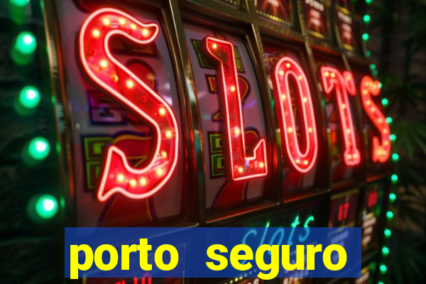 porto seguro shirley carvalhaes