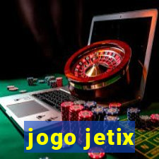 jogo jetix