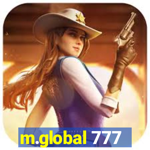 m.global 777