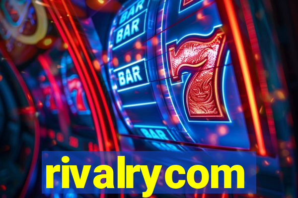 rivalrycom