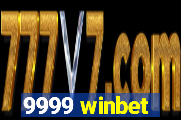 9999 winbet