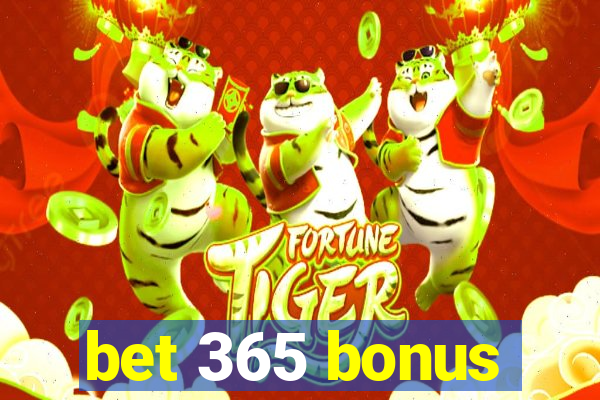 bet 365 bonus