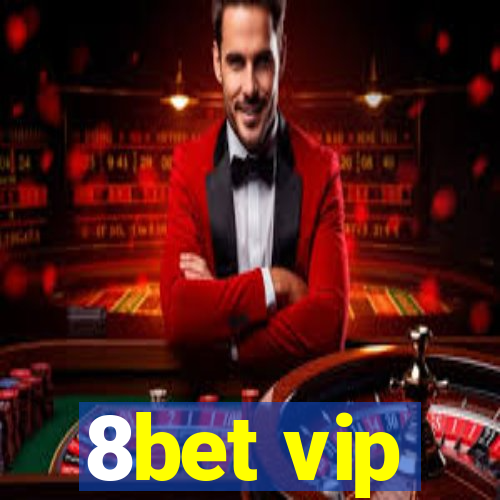 8bet vip