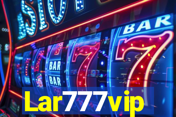 Lar777vip