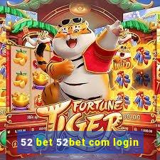 52 bet 52bet com login