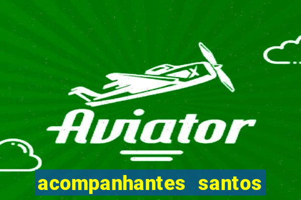 acompanhantes santos dumont mg