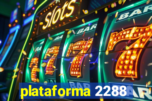 plataforma 2288
