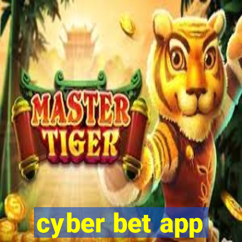 cyber bet app