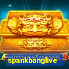 spankbanglive