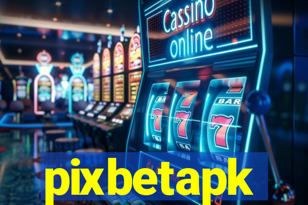 pixbetapk
