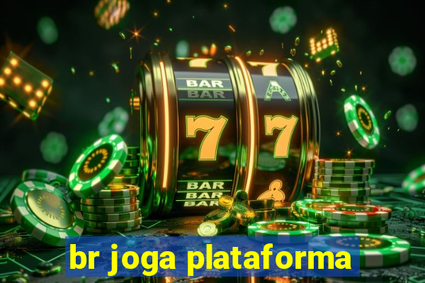 br joga plataforma