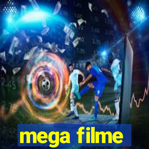 mega filme