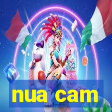 nua cam