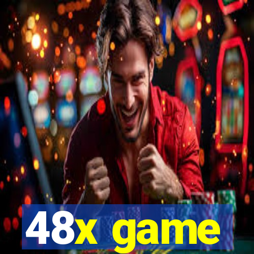 48x game