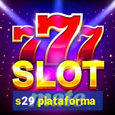 s29 plataforma