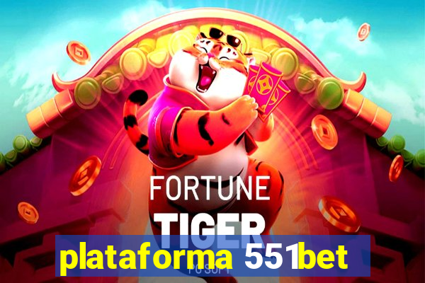 plataforma 551bet