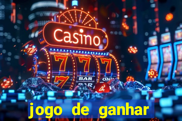 jogo de ganhar dinheiro de verdade sem pagar nada