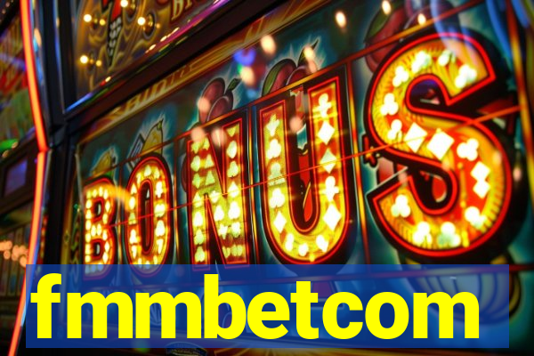 fmmbetcom