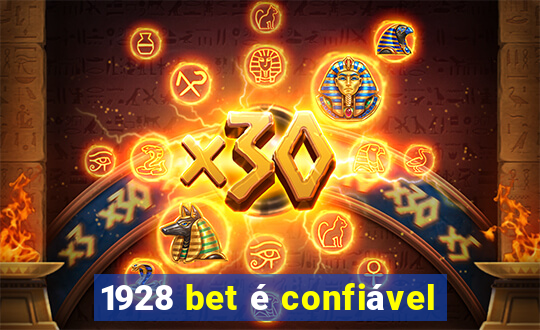 1928 bet é confiável
