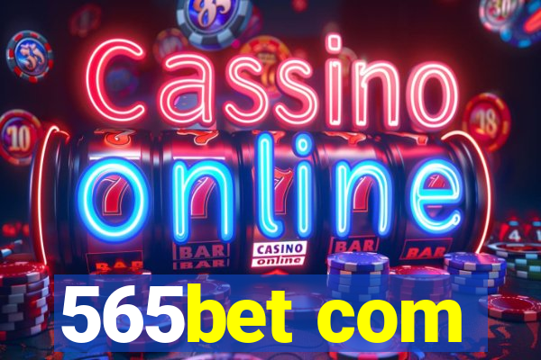 565bet com