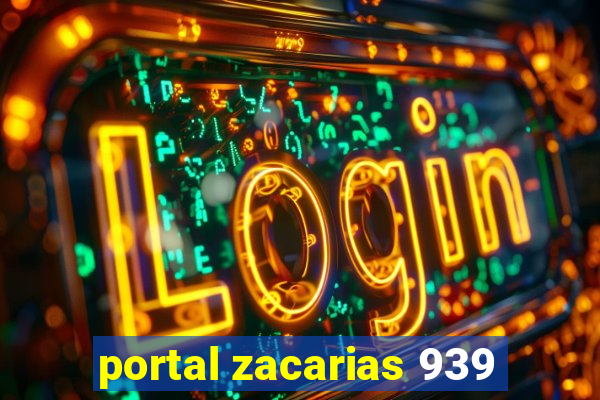 portal zacarias 939