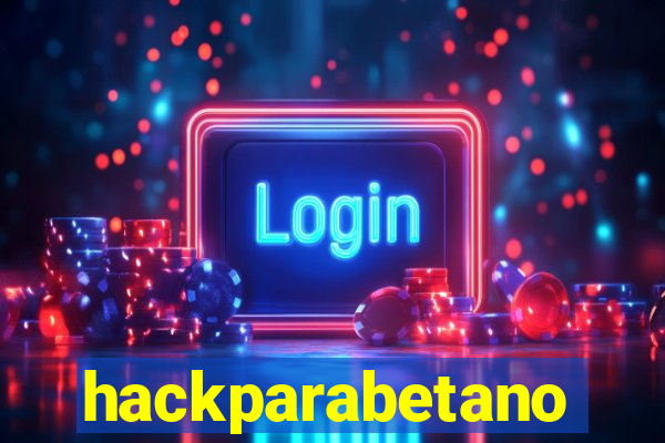 hackparabetano