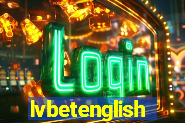 lvbetenglish