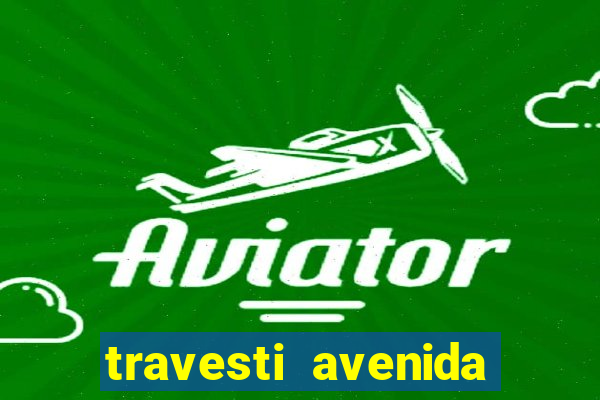 travesti avenida cruzeiro do sul