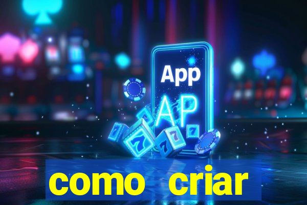 como criar plataforma de jogos de aposta