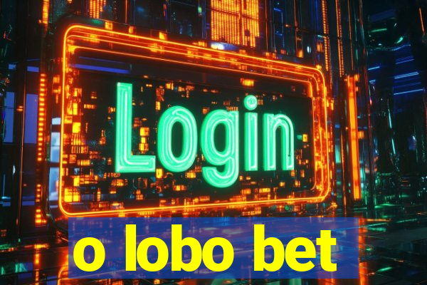 o lobo bet