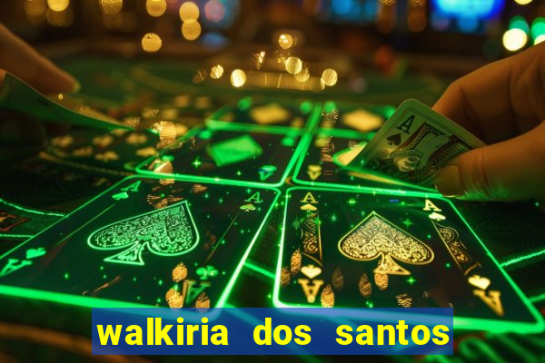 walkiria dos santos esposa de herodoto barbeiro