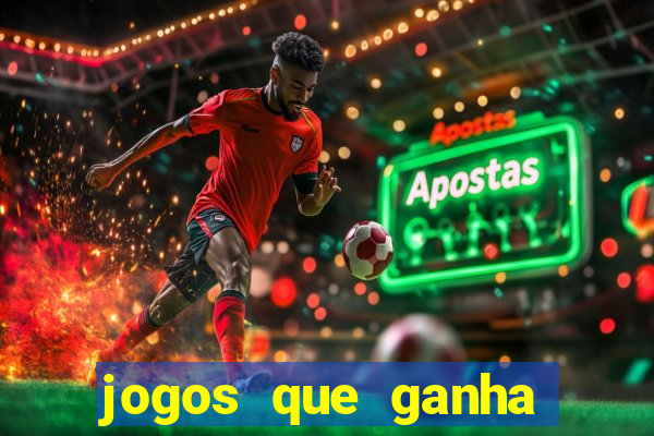 jogos que ganha dinheiro sem depositar nada