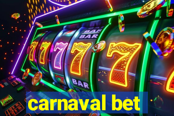 carnaval bet