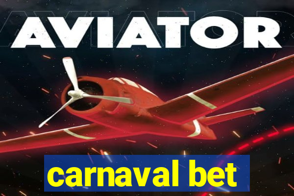 carnaval bet