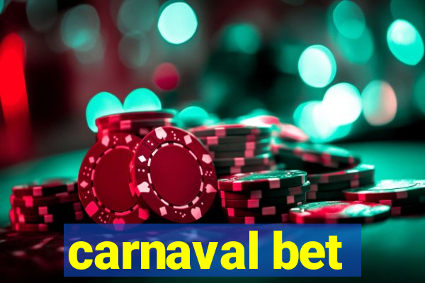 carnaval bet