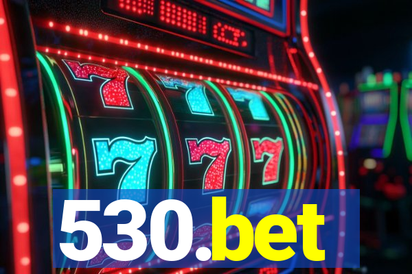530.bet