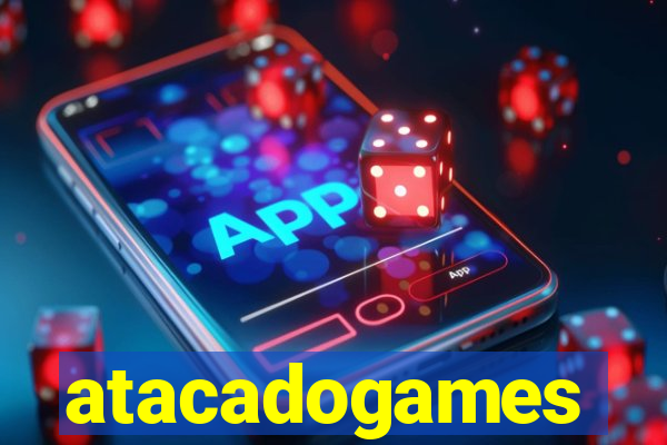 atacadogames