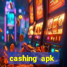 cashing apk dinheiro infinito